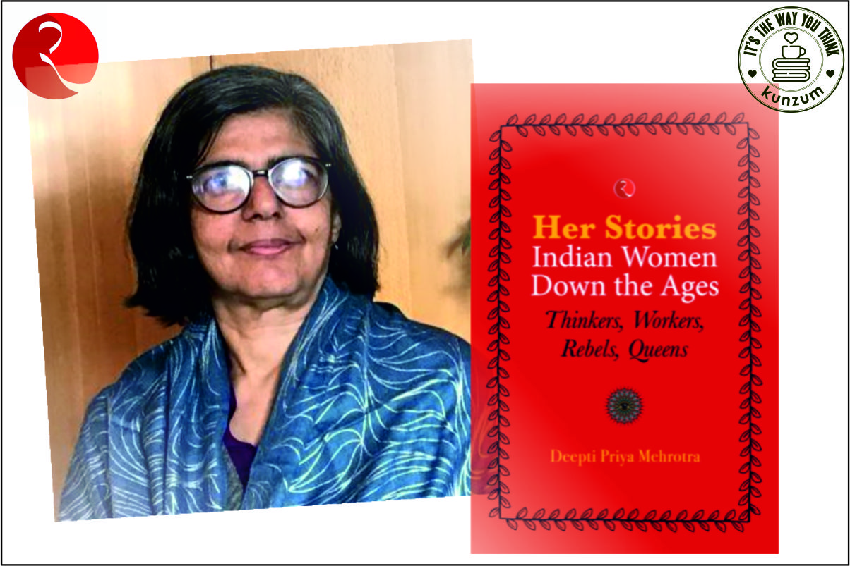 Her Stories: Indian Women Down the Ages: A Discussion With Author Deepti Priya Mehrotra – Gurgaon, May 28