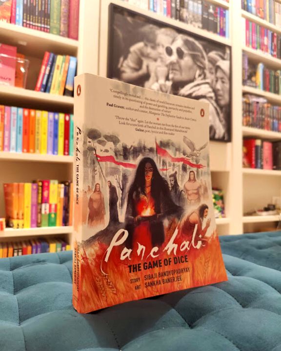 Panchali: The Game of Dice, written by Sibaji Bandyopadhyay, illustrated by Sankha Banerjee 