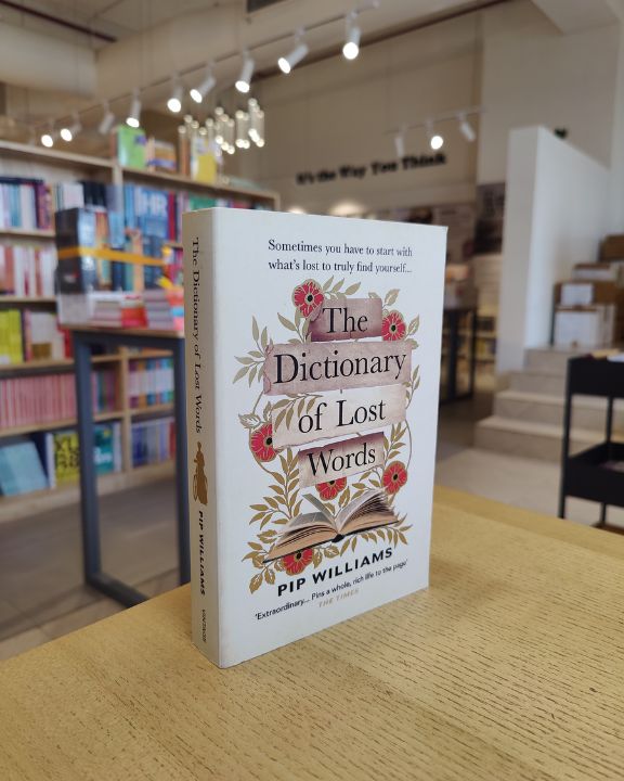 The Dictionary of Lost Words by Pip Williams