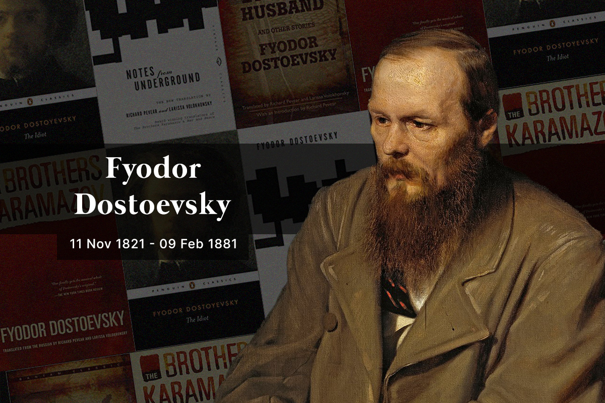 Fyodor Dostoevsky: A Life of Many Misfortunes that Birthed Timeless Literary Classics