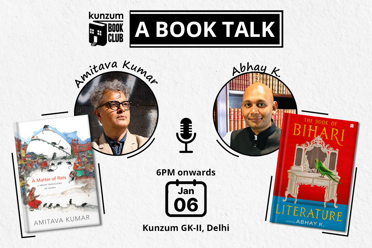 Book Talk: Join Author Amitava Kumar and Poet Abhay K as They Discuss Translated Bihari Literature