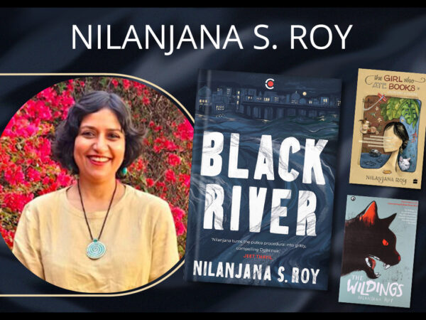 “The Murder at the Heart of Black River Felt Like a Personal Loss”: Nilanjana S. Roy Talks about Delhi and Her Latest Novel