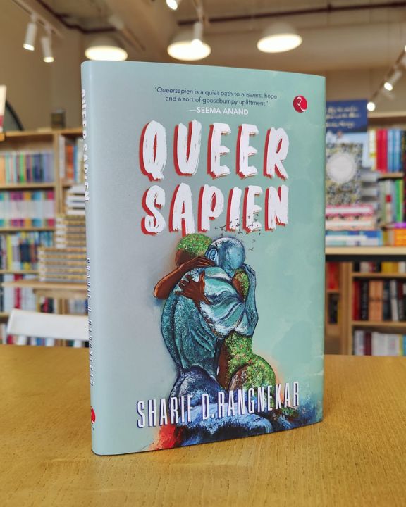 Queersapien by Sharif D. Rangnekar