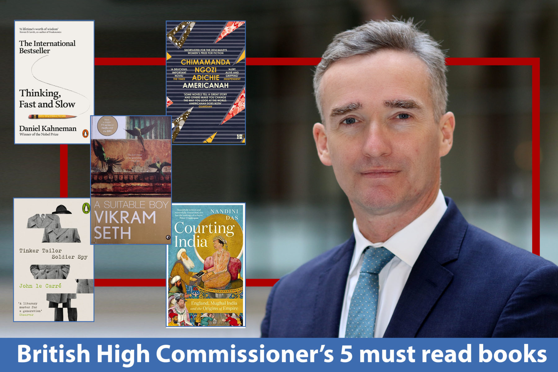 What Do Diplomats Read? British High Commissioner Alex Ellis Gives Us His Top 5 Must Read Books