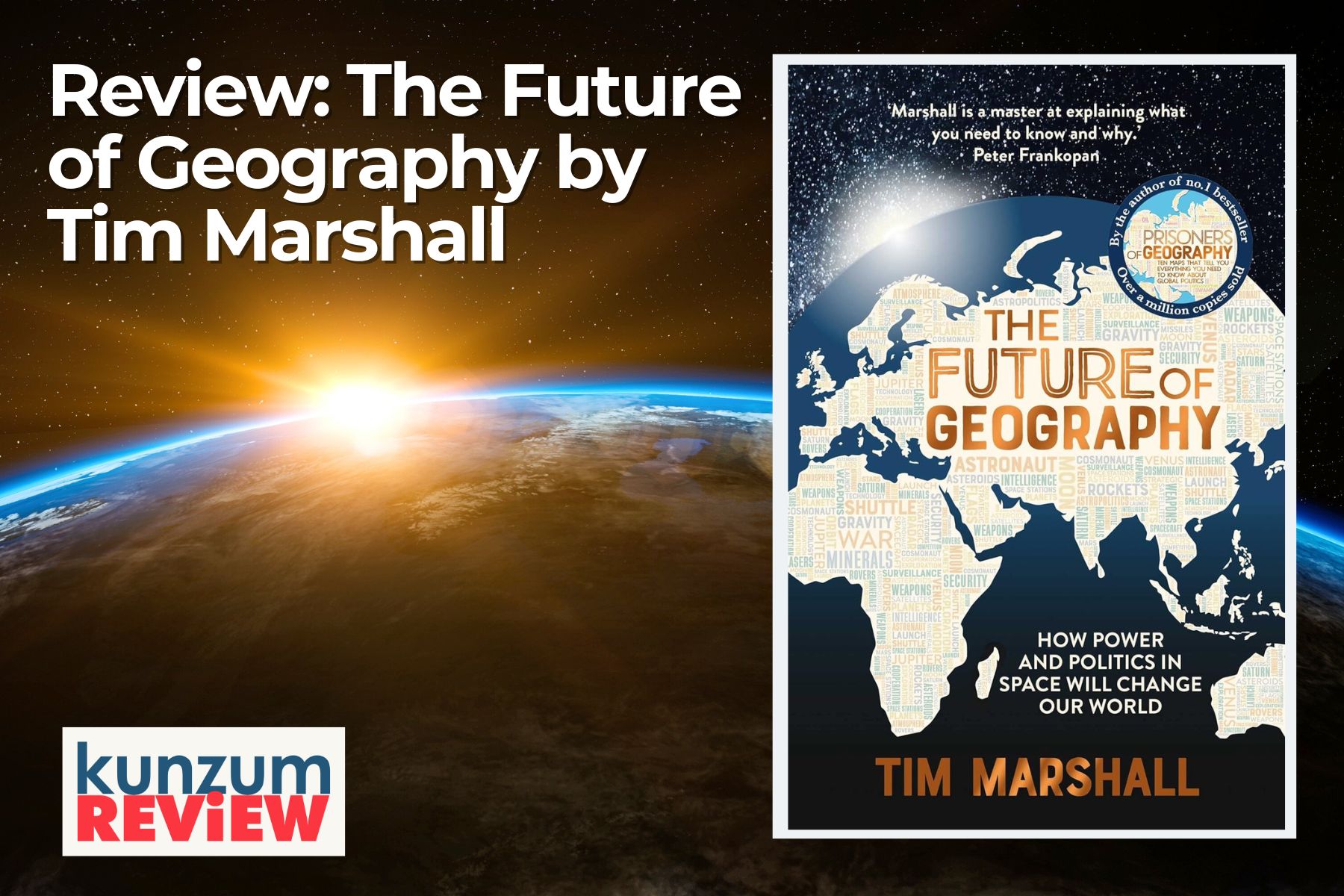 Book review | The Future of Geography: How Power and Politics in Space Will Change Our World